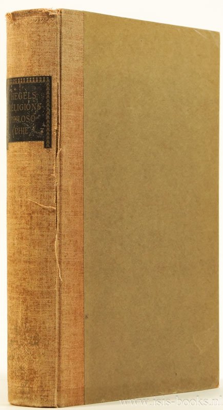 HEGEL, G.W.F. - Hegels Religionsphilosophie in gekürzter Form, mit Einführung, Anmerkungen und Erläuterungen herausgegeben von Arthur Drews.