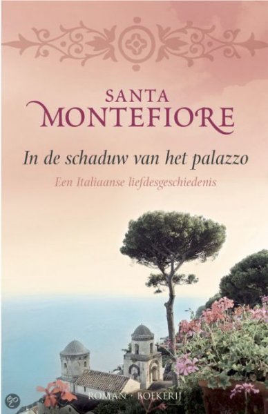 Montefiore, S. - In de schaduw van het Palazzo