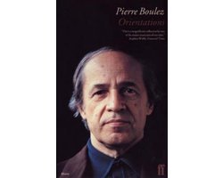 Pierre Boulez - Orientations
