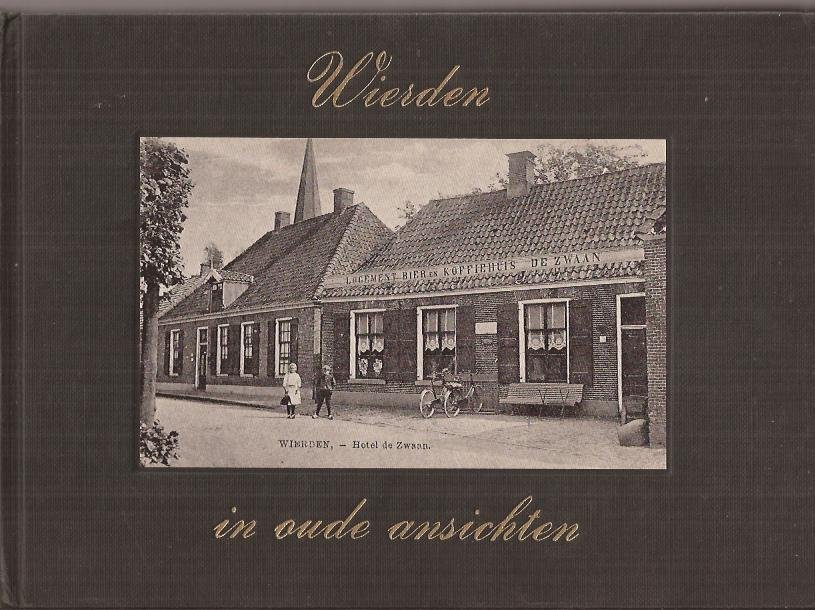 Wentzel, A.J. - Wierden in oude ansichten.