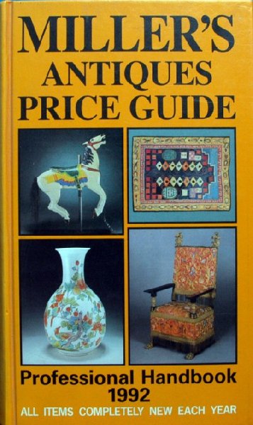 Judith and Martin Miller. - Miller's ,antiques price guide,professional handboek 1992.