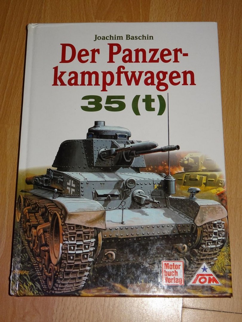 Baschin, Joachim - Der Panzerkampfwagen 35(t)