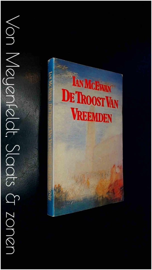 McEwan, Ian - De troost van vreemden