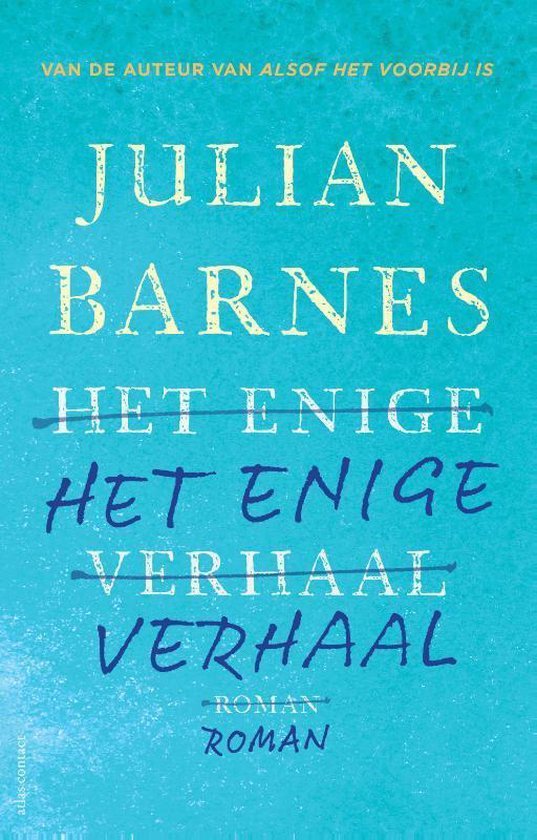 Barnes, Julian - Het enige verhaal