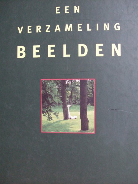 Caldenborgh, J.N.A.van - Een Verzameling Beelden Caldic Collectie