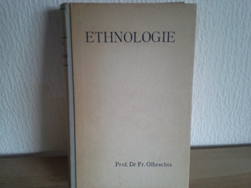PROF. DR. FR. OLBRECHTS - INLEIDING TOT DE STUDIE DER PRIMITIEVE BESCHAVING