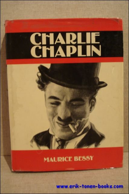 BESSY, Maurice; - CHARLIE CHAPLIN,