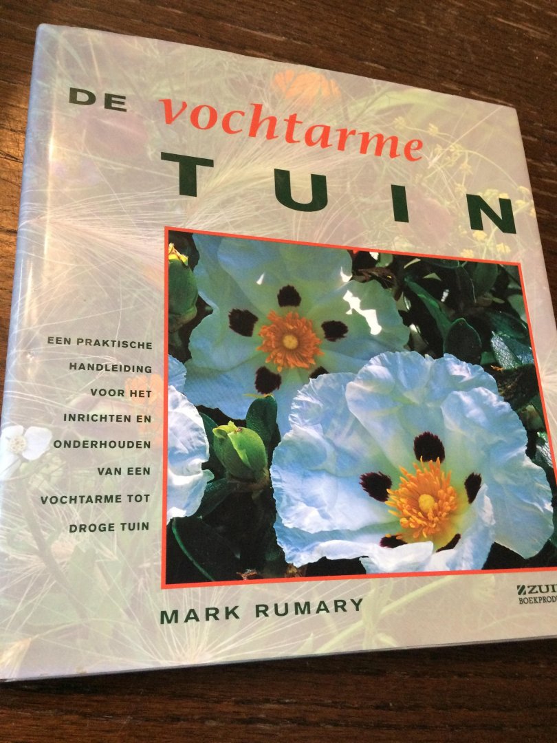 Rumary, M. - De vochtarme tuin / druk 1