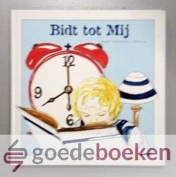 Hartingsveldt - Moree, A. van - Bidt tot Mij --- Over het Onze Vader, deel 2 uit de serie