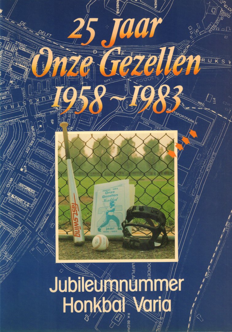 Diverse auteurs - 25 Jaar Onze Gezellen (Tilburg) 1958 - 1983, Jubileumnummer Honkbal Varia, 59 pag. softcover, zeer goede staat