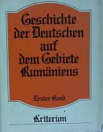 GÖLLNER, CARL - Geschichte der Deutschen auf dem Gebiete Rumäniens.