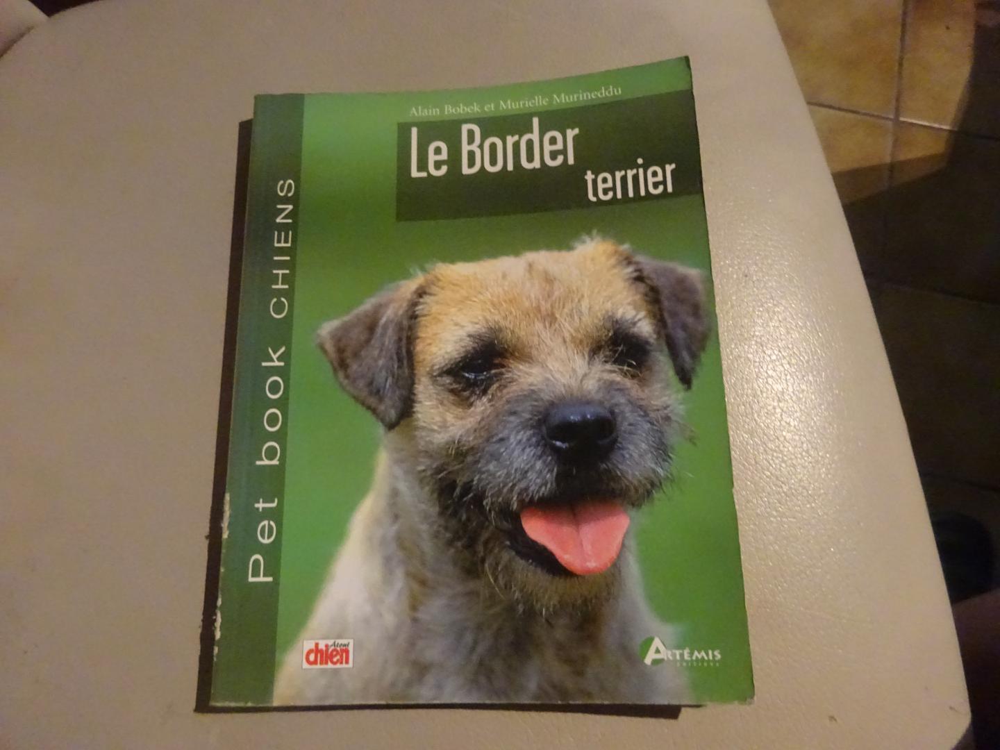 Bobek, Alain & Murineddu, Murielle - Le Border terrier