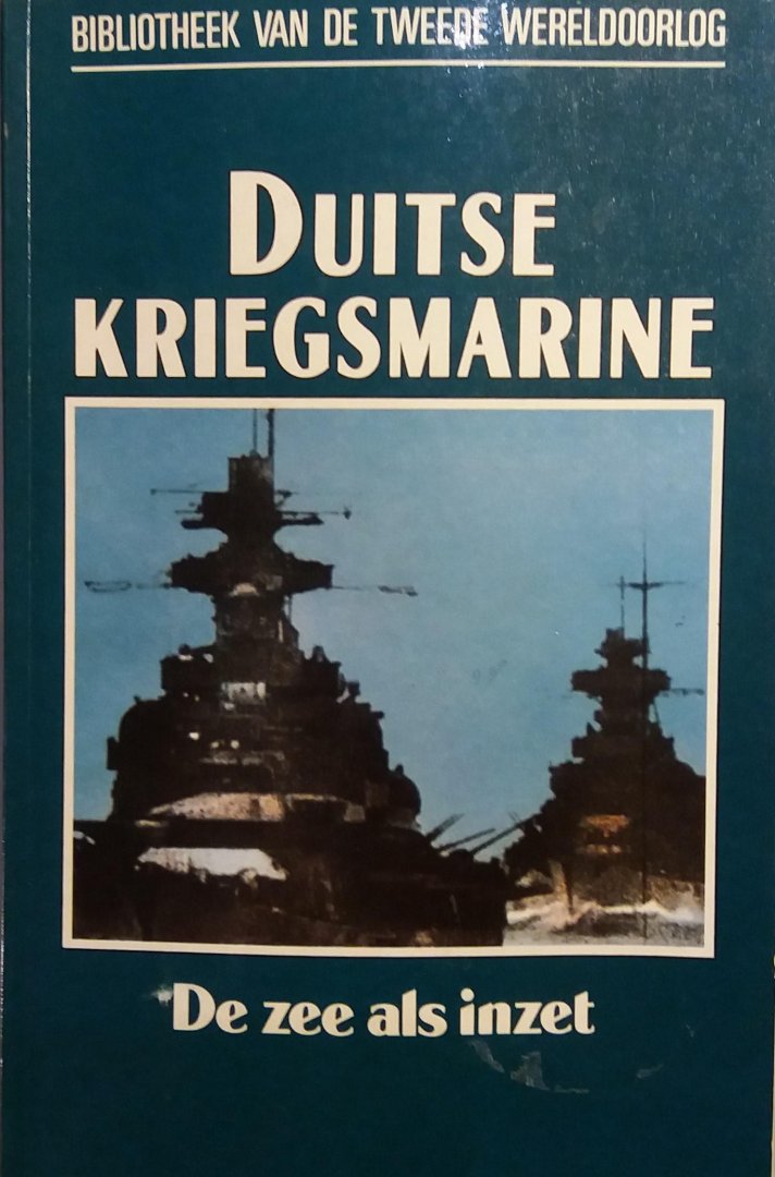 Humble, R - Duitse kriegsmarine, de zee als inzet