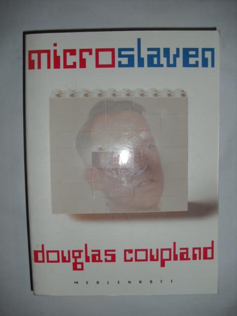 Coupland, Douglas - Microslaven