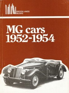 Clarke, R.M. - MG cars 1952-1954. Compilation of articles.