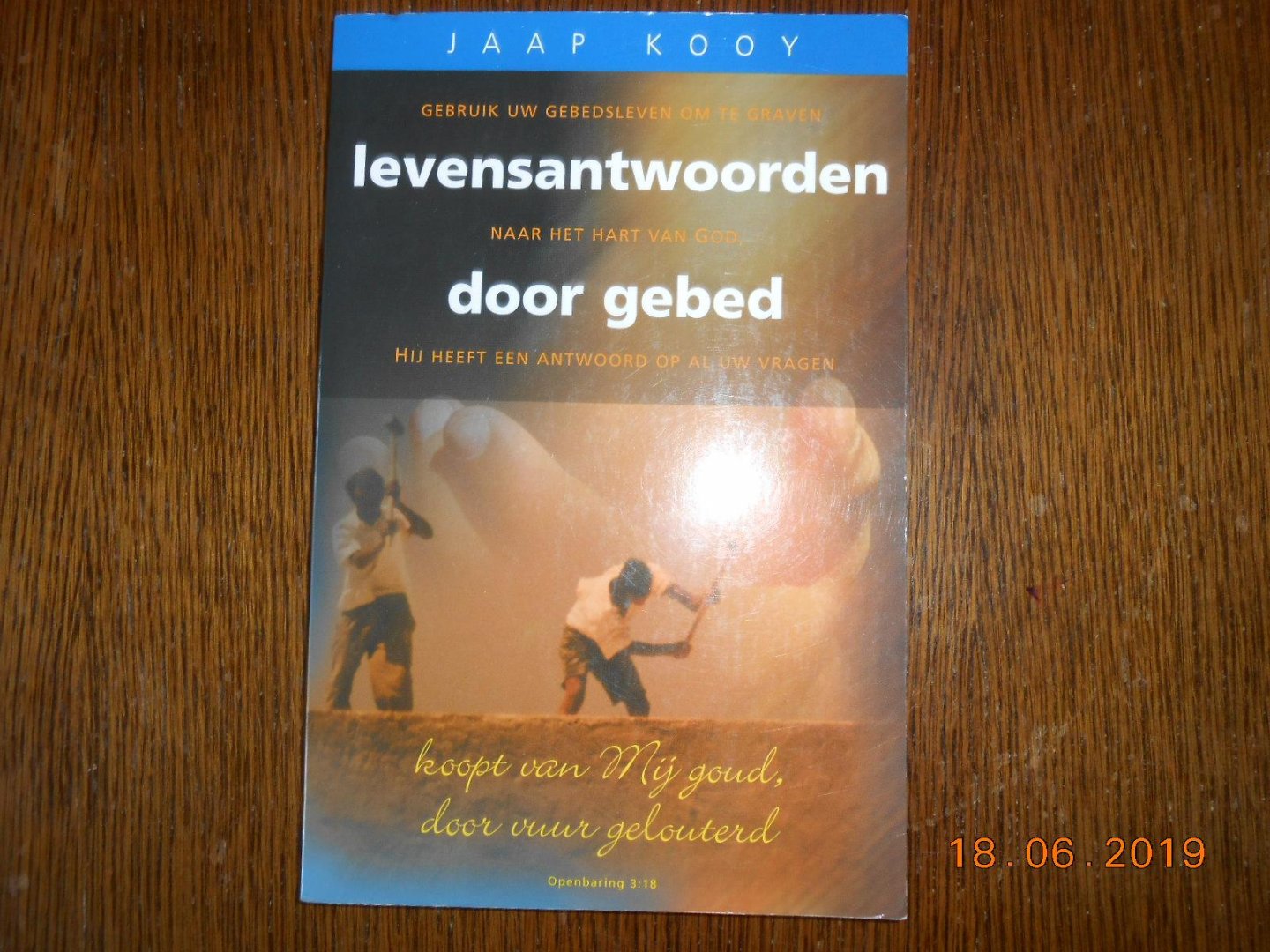 Jaap Kooy - Levensantwoorden door gebed
