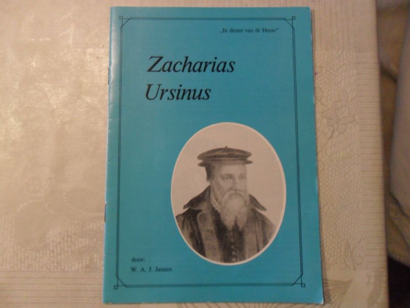 Jansen W.A.J. - Zacharias Ursinus