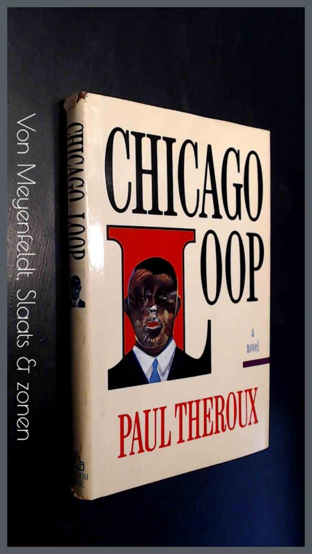 Theroux, Paul - Chicago loop