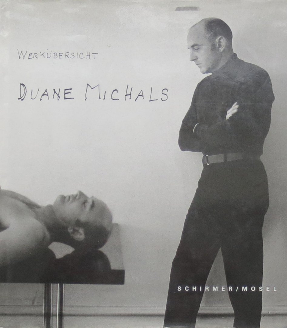 Michals, Duane; Marco Livingstone et al. - Duane Michals  Werkübersicht