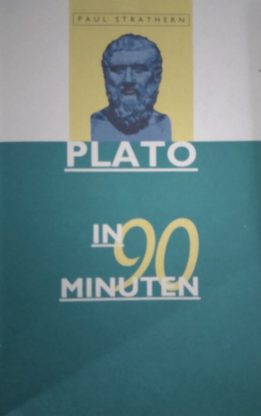 Strathern, P. - Plato in 90 minuten