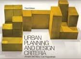 DeChiara, Joseph / Koppelman, Lee - Urban Planning and Design Criteria. Third Edition