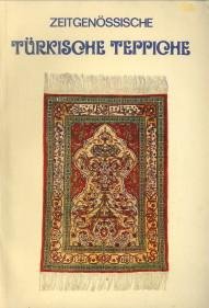 AYYILDIZ, UGUR (Bearbeitung) - Zeitgenössische Türkische Teppiche