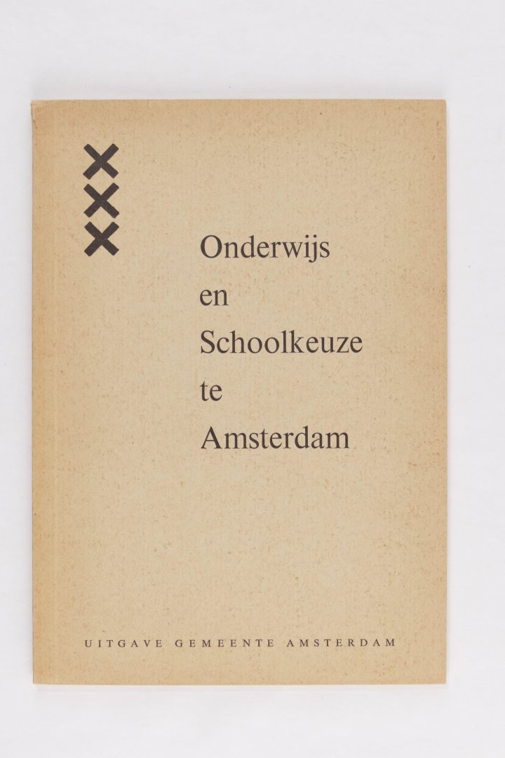 Diversen - Onderwijs en Schoolkeuze te Amsterdam (2 foto's)