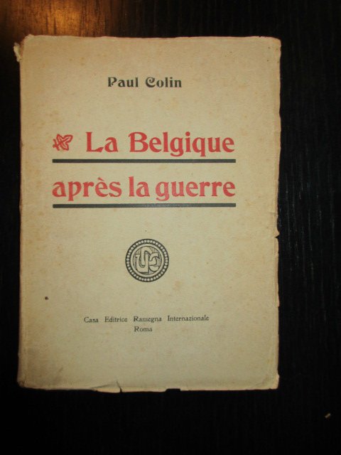 Paul Colin - La Belgique après la guerre