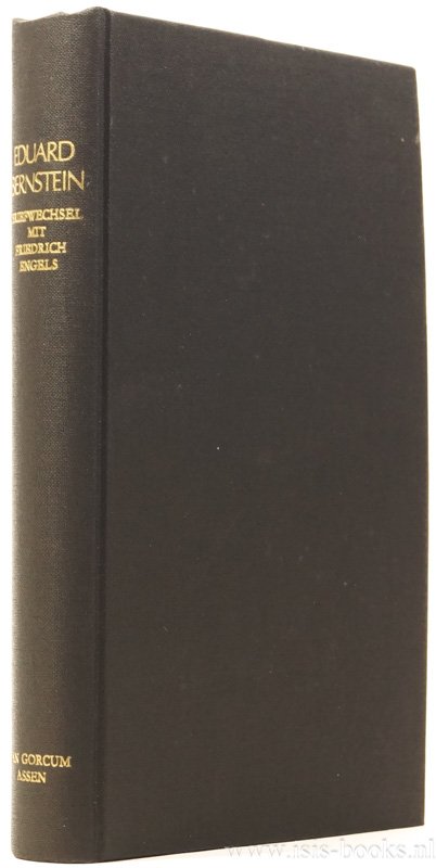 BERNSTEIN, E., ENGELS, F. - Briefwechsel mit Friedrich Engels. Herausgegeben von Helmut Hirsch.