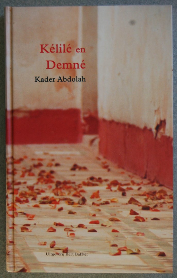 Abdolah, Kader - Kélilé en Demné