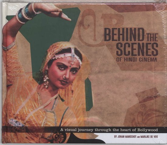 Chatterjee, G. - Behind the scenes of Hindi Cinema