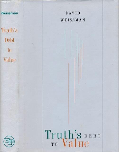 Weissman, David. - Truth's debt to Value.