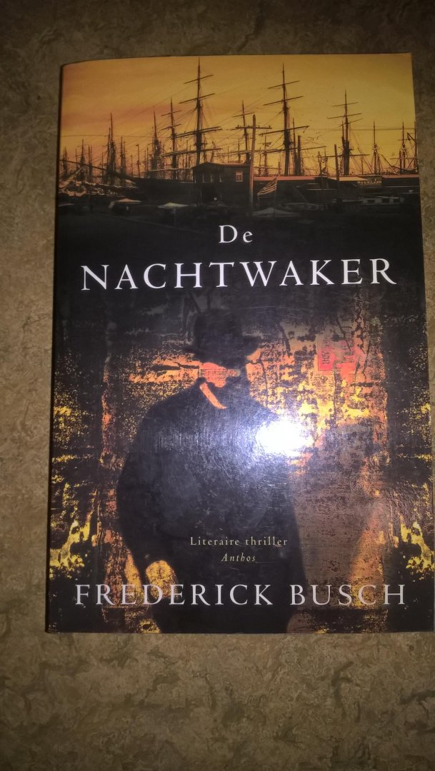Busch, Frederick - De nachtwaker