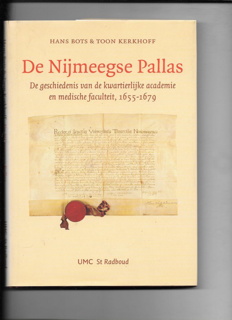 Bots, H. - De Nijmeegse Pallas / druk 1