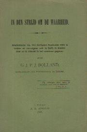 Bolland, Dr. G.J.P.J. - In den strijd om de waarheid (Akademische les 30-09-1905 Leiden)