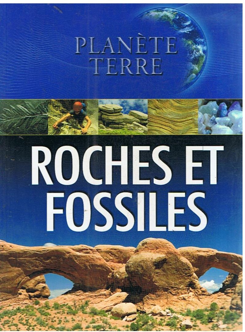 Pipe, Jim - Planete Terre - Roches et fossiles