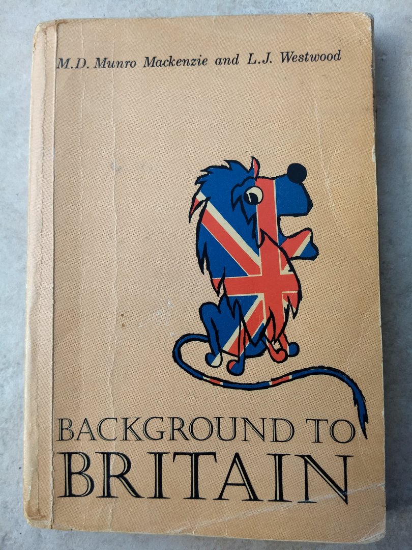 Mackenzie, M.D. Munro en L.J. Westwood - Background to britain