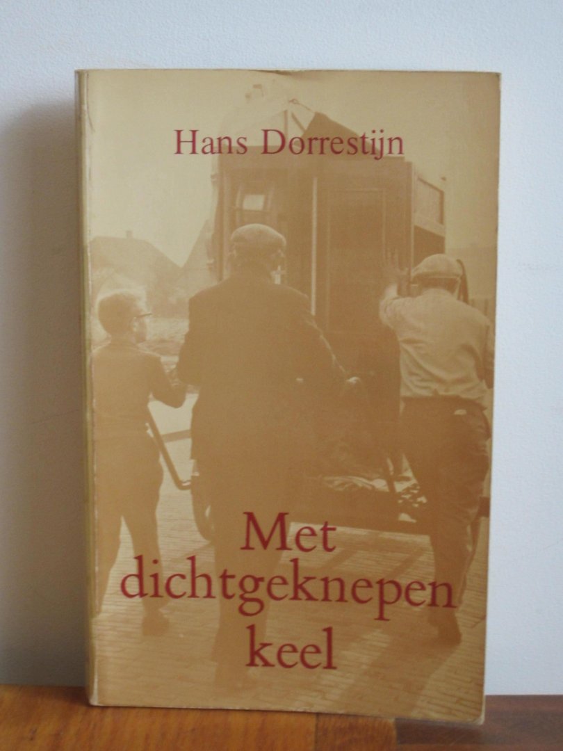 Dorrestijn, Hans - Met dichtgeknepen keel
