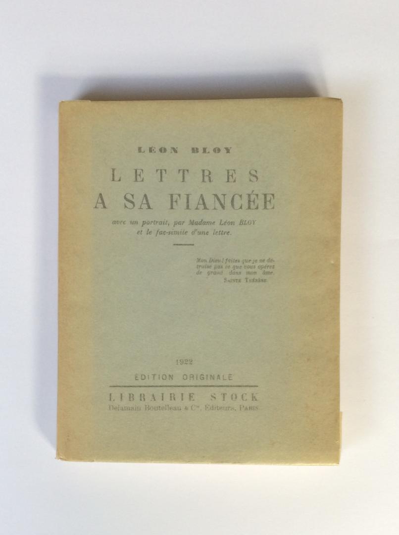 Bloy, Leon - Lettres a sa fiancee