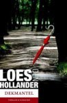 den Hollander, Loes - Dekmantel literaire thriller