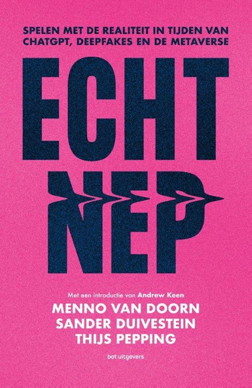 Menno Van Doorn ; Sander Duivestein ; Thijs Pepping - Echt nep
