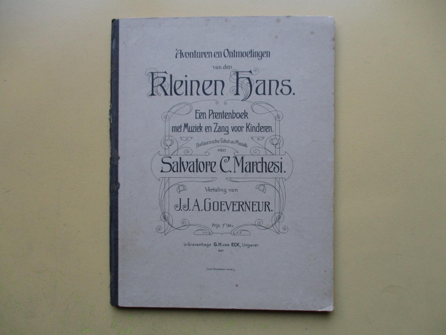 Marchesi,  Salvatore C. /  vertaling van Goeverneur, J.J. A. - Avonturen en ontmoetingen van den Kleinen Hans