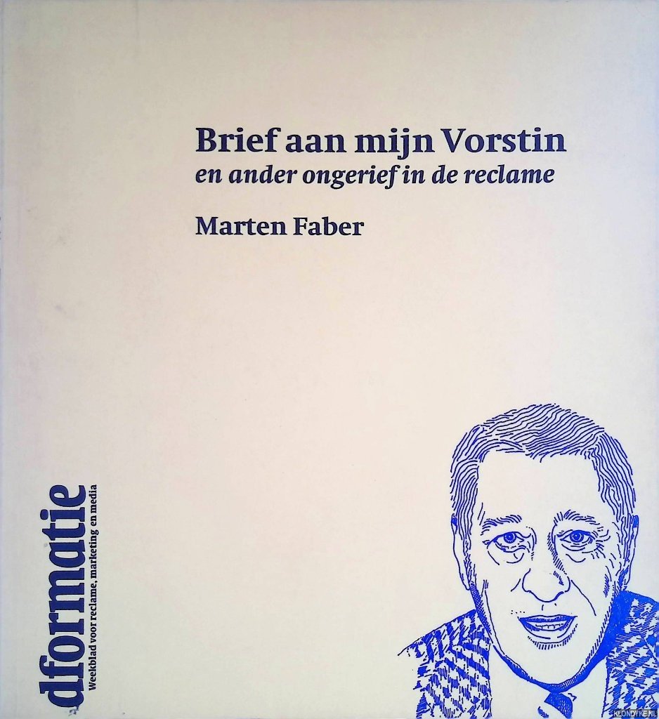 Faber, Marten - Brief aan mijn vorstin en ander ongerief in de reclame