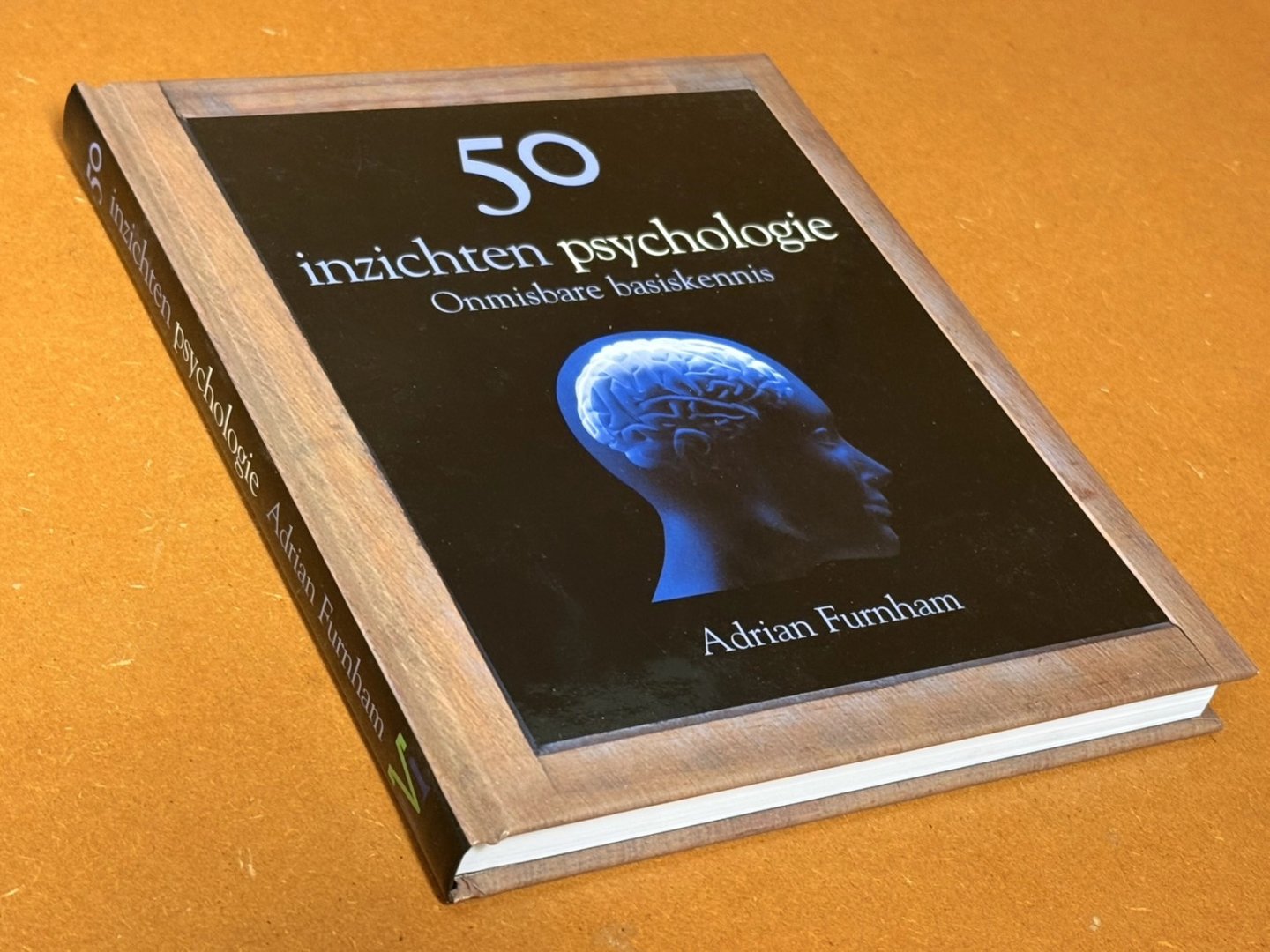 Adrian F. Furnham - 50 inzichten psychologie, onmisbare basiskennis