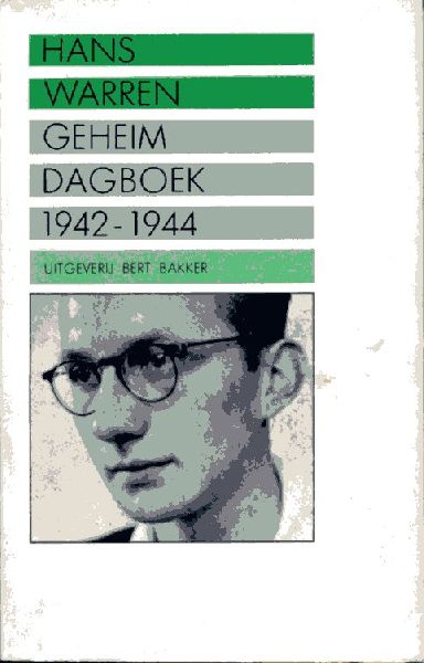 Warren, Hans - Geheim Dagboek 1942-1944 (Deel 1)