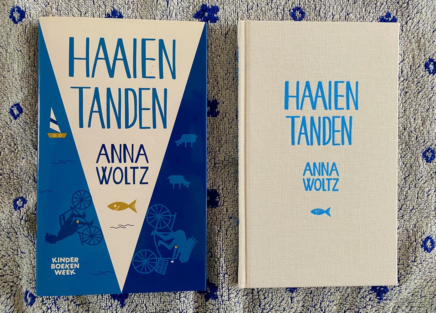 Anna WOLTZ - HAAIENTANDEN (luxe editie)