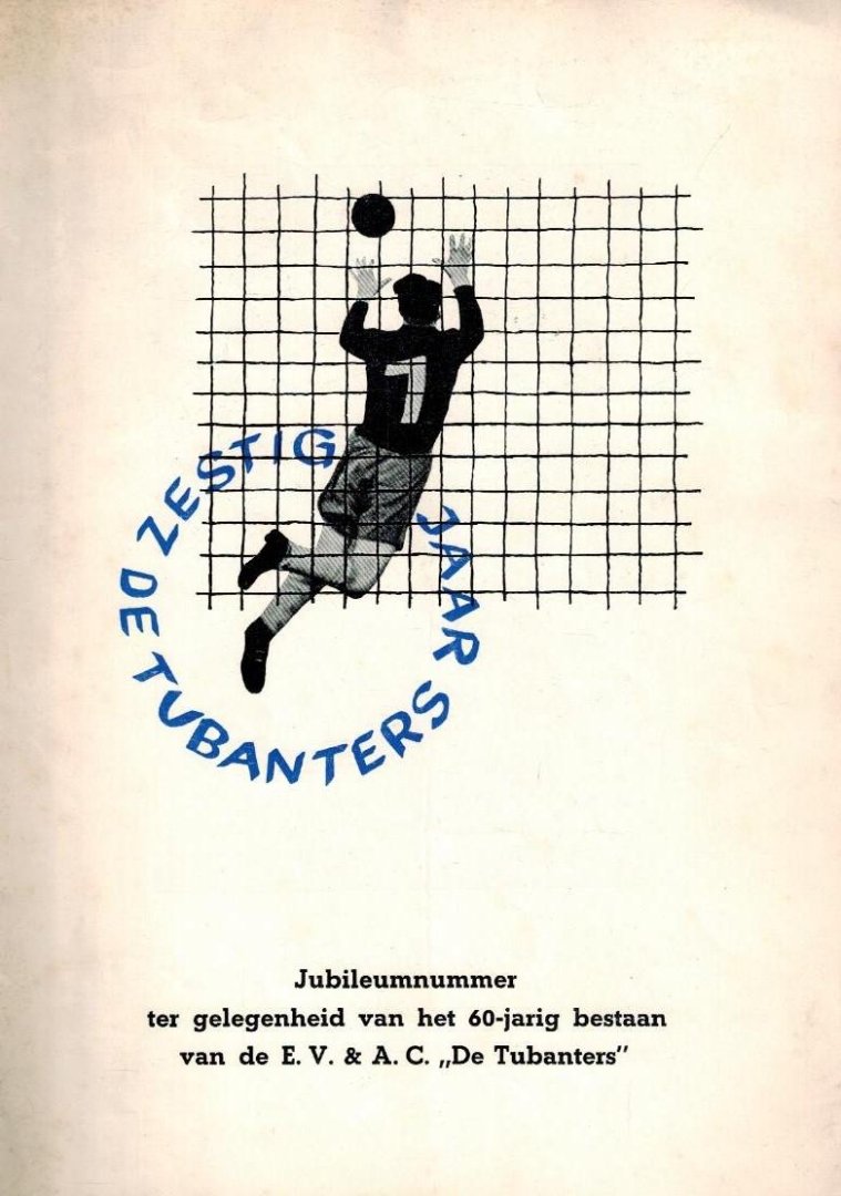 Kraemer, G. - Zestig jaar De Tubanters