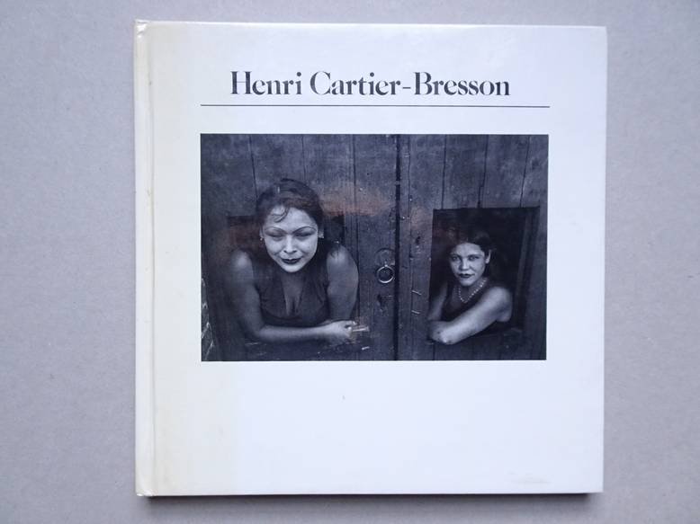 Delpire, Robert (ed.). - The History of Photography, Book One: Henri Cartier-Bresson.