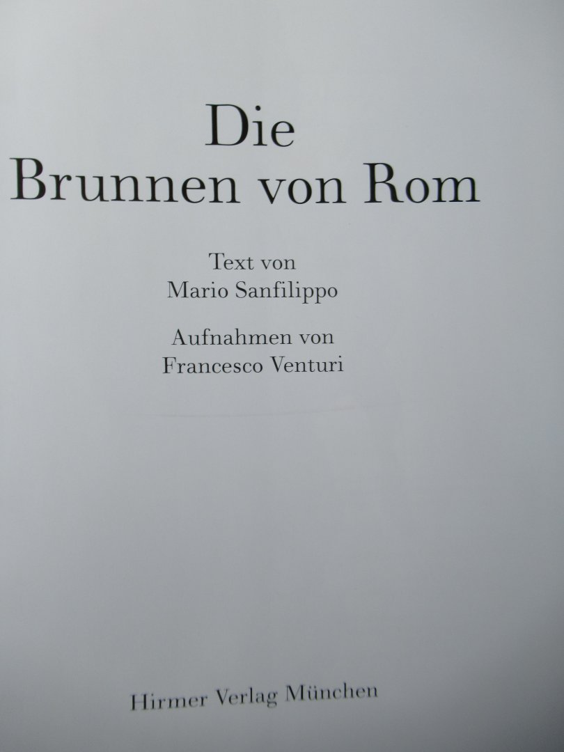 Sanflilippo, Mario - Venturi Francesco - Die Brunnen von Rom