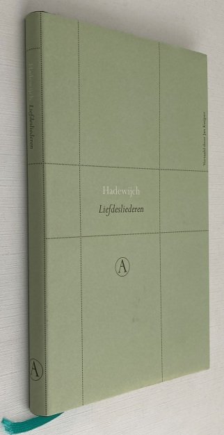 Hadewijch, - Liefdesliederen. [Perpetua Reeks]